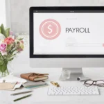 How to Streamline Payroll Processes for Modern Businesses